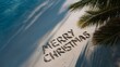 © AI Petr Images - Sand-written Merry Christmas on tropical beach, embracing festive tranquility, yuletide serenity and sunlit escapism, reminiscent of Festivus celebrations