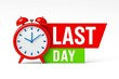 © Eti - Last day alert with red alarm clock