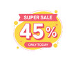 © Bilal - A vibrant yellow and pink super sale advertisement with 45 percent off for today only