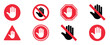 © WelcomeJune - Red forbidden signs featuring don’t touch icons, no entry hand labels, ban or prohibited symbols, suitable for safety signage, restricted areas, and vector illustration projects.
