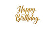 © Growup Pixel - Elegant gold glitter calligraphy script reading happy birthday on white background