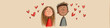 © Aquir - Smiling cartoon boy and girl with red hearts floating above them, depicting true love. Happy cartoon couple showing love and affection