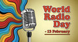 © ANSAR - Vintage microphone on a colorful background with text for world radio day on february 13th, symbolizing speech and broadcasting