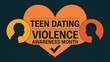 © Pixels Stock - Teen dating violence awareness month and heart shape icon to show against abusive relationship between teenagers to help youth and stop domestic violence