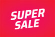 © Paweł Żmich - Super sale – simple vector graphics without unnecessary extras