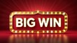 © Julia - Retro red marquee billboard with golden Big Win text and radial light rays for vintage game show and classic casino jackpot concepts.