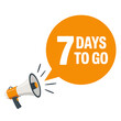 © NUSRAT - Megaphone announcing seven days to go on white background
