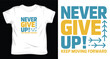 © KamonaRani - Never give up keep moving forward with arrows and trees graphic on t shirt