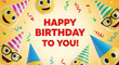 © Huzaifa - Animated happy birthday message with smiling emojis wearing festive hats