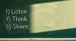 © photoplotnikov - Chalkboard with motivational steps: listen, think, share highlighted by sunlight in classroom setting