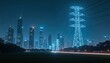 © miss irine - Neon blue transmission towers loom over a dark city skyline at night. High voltage powerlines connect illuminated skyscrapers. Energy grid infrastructure fuels urban development.