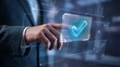 © MEO - Businessman's Hand Tapping Glowing Digital Checkmark on Transparent Holographic Interface.
