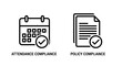 © Raisul54 - Attendance compliance icon with calendar and checkmark, and policy compliance icon with document and verified symbol for HR rules.