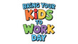 © Zavivec - Bring Your Kids To Work Day colorful typography design with playful bold lettering for workplace awareness family career inspiration event banner