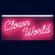 © Ram Dutta - Neon sign with pink background and white lettering reading clown world
