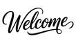 © Mushtaq - welcome elegant script typography lettering with decorative swash isolated on light background minimal banner design