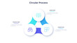 © AKrasov - Circular scheme with three round paper white elements. Concept of cyclic business process with 3 stages. Minimal infographic design template. Modern flat vector illustration for data visualization.