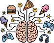 © ARNIKA ISLAM - A happy brain connected to various sources of pleasure including fast food and gaming in a network.