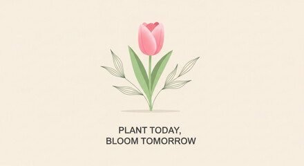  Pink tulip with green leaves and inspirational quote on beige background