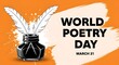 © nazmulgraphix - World poetry day celebration with quill and ink