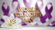 © Edina - World Cancer Day message with a lily and purple ribbons, symbolizing awareness, hope and support