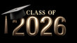 © Gabriela - 'Class of 2026' in gold lettering accompanied by a graduation cap, black background
