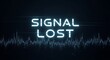 © polash27 - Signal lost message, abstract audio waveform and digital noise, communication failure concept