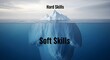 © Shapla - Iceberg with hard skills and soft skills text, concept image