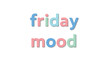 © Gigih - Playful pastel text expressing the joyful anticipation of the weekend, vibrant lettering conveying a relaxed and happy disposition, celebrating