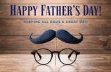 Happy fathers day wishing all dads great day greeting on wooden background with props