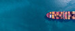 © Kalyakan - Aerial view from drone, Container ship or cargo shipping business logistic import and export freight transportation by container ship in open sea, Container loading cargo freight ship boat.