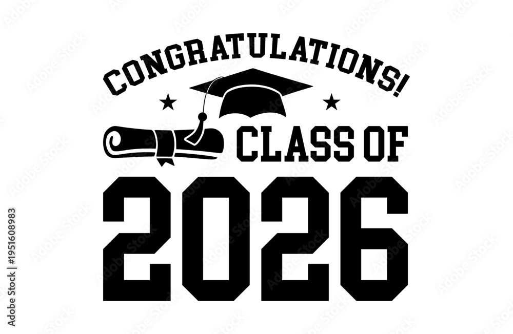 Congratulations Class of 2026 Graduation Handwritten with Cap and ...