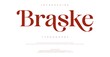 © Font - Introducing Braske Typography Font Style