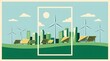 © pkproject - A sustainable city powered by renewable energy sources including wind turbines and solar panels against a bright sky