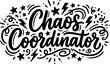 © DesignVectX - Chaos coordinator black script lettering with stars and lightning vector art