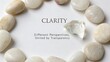 © Hafizul - Clarity and Transparency Message with Smooth Stones