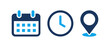 © Design Thinker - Calendar, clock, and location map pin icon set. Blue flat vector business symbols for time, date, and address representing meeting agendas, event schedules, appointment reminders, and UI design.