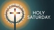 © UMESH - Minimal cross with crown of thorns glowing Holy Saturday background.