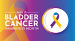 © JK2507 - May is Bladder Cancer Awareness Month, dedicated to increasing understanding of the disease, supporting patients, and promoting early detection