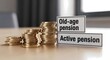 © Zeeshan - A stack of gold coins on a table with labels for old-age pension and active pension