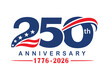 © Zenu - Minimalist Patriotic America SVG PNG, 250 Years of Freedom 1776–2026, USA 250th Anniversary Design for Independence Day 4th of July Vector.