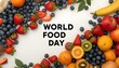 © Hamza - A vibrant arrangement of fresh fruits celebrating World Food Day with a colorful display of healthy eating options