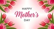 © Sapra - Happy mothers day square banner. Vector greeting card for social media, online stores, poster. Text of happy mother's day. A vignette of beautiful tulips, leaves and flower buds on pink background.