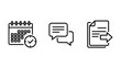 © MAHMUDA  - Calendar with clock icon chat bubbles icon document with arrow icon line art calendar schedule messaging communication document download transfer information collection business