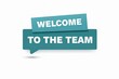 © Sadik Stock  - A friendly welcome message to a new team member or group