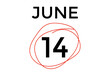 © Ian - June 14 calendar with red circle on white background