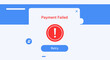 © sulastri - Payment Failed Notification A User Interface Element Indicating Transaction Issues and the Option to Retry