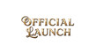 © fatima - A gold official launch logo on a white background
