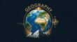 © Narindha - Stylized globe with prominent mountains, a compass rose, and 'GEOGRAPHY' text, set against a dark blue background, symbolizing earth science and exploration.