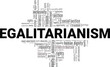 © Colored Lights - Egalitarianism word cloud conceptual design isolated on white background.